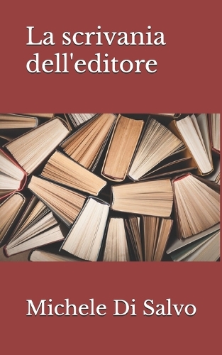La scrivania dell'editore