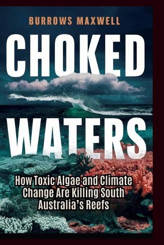 Choked Waters