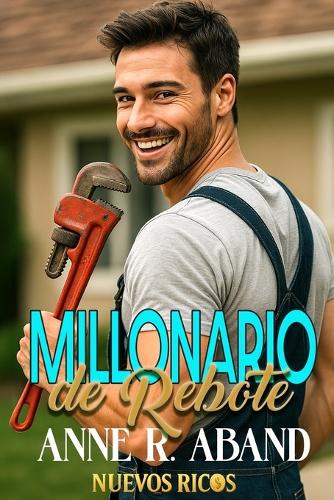 Millonario de rebote