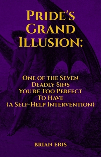 Pride's Grand Illusion