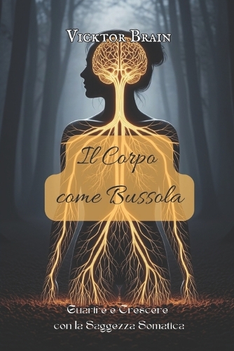 Il Corpo come Bussola