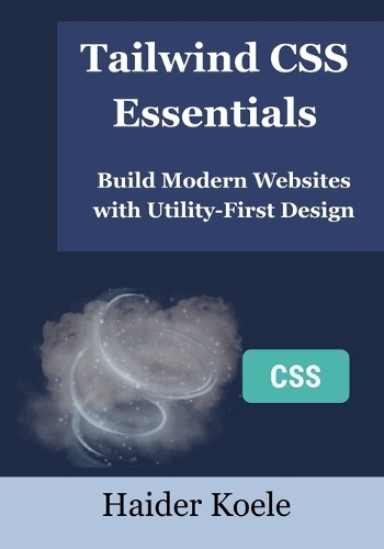 Tailwind CSS Essentials