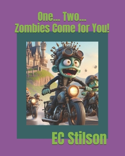 One... Two... Zombies Come for You!