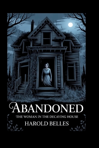 Abandoned