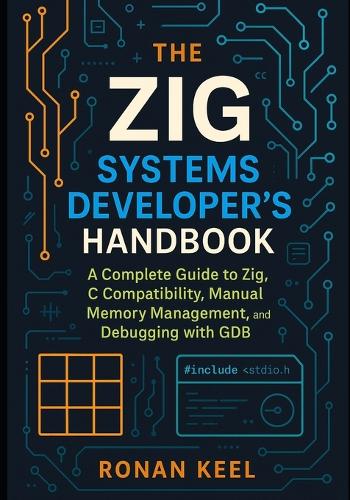 The Zig Systems Developer's Handbook