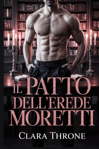 Il Patto Dell'erede Moretti