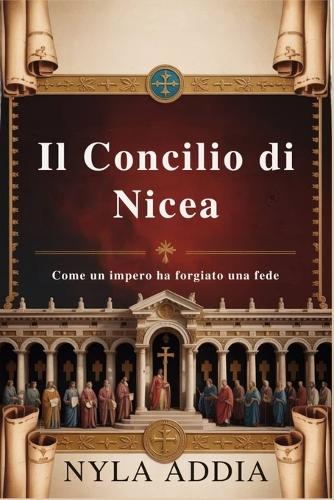 Il Concilio di Nicea