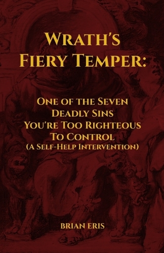 Wrath's Fiery Temper