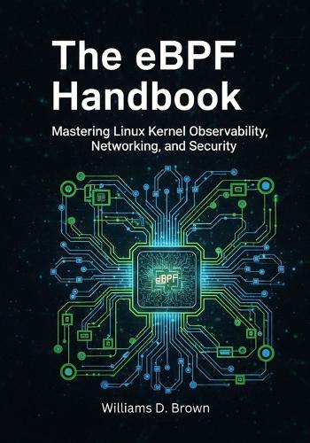 The eBPF Handbook
