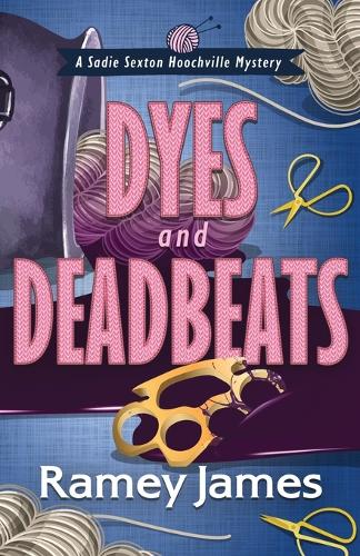 Dyes and Deadbeats