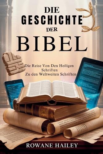 "Die Geschichte der Bibel