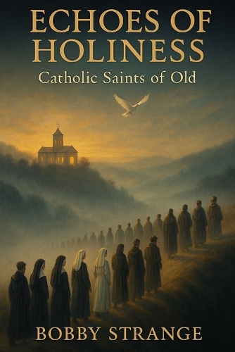 Echoes of Holiness