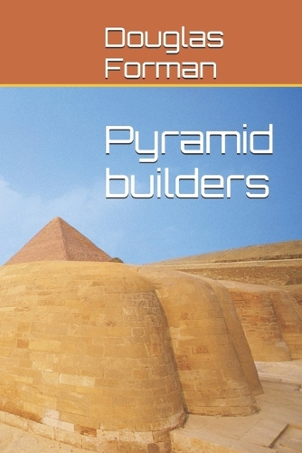 Pyramid builders