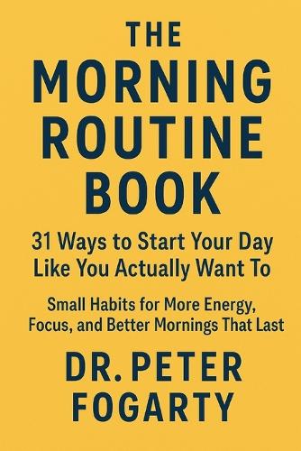 The Morning Routine Book