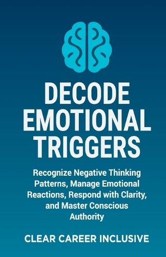 Decode Emotional Triggers