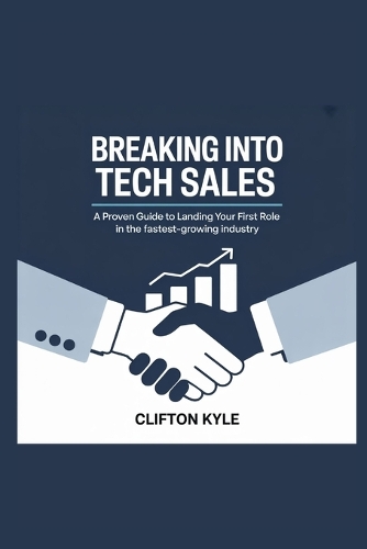 Breaking Into Tech Sales