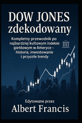 Dow Jones zdekodowany
