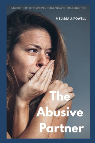 The Abusive Partner