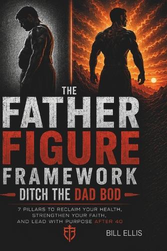 The Father Figure Framework