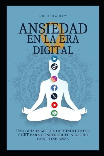 Ansiedad en la era digital