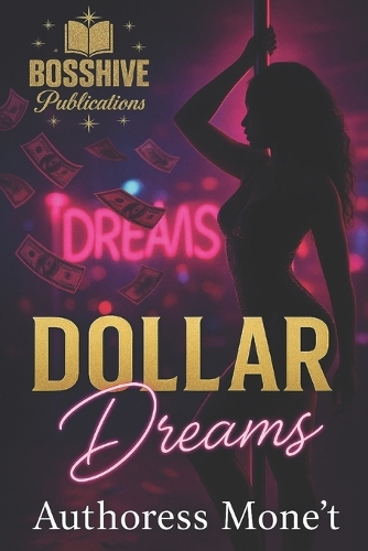 Dollar Dreams