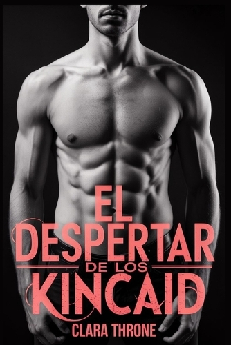 El Despertar de Los Kincaid