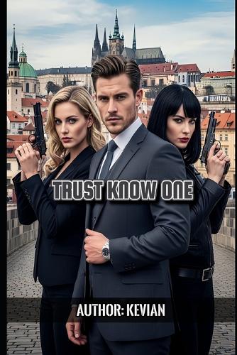 Trust Know One