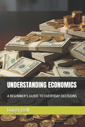 Understanding Economics