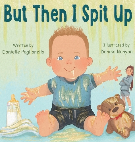 But Then I Spit Up