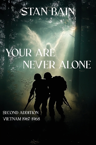 You Are Never Alone
