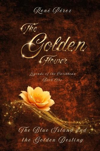 The Golden Flower