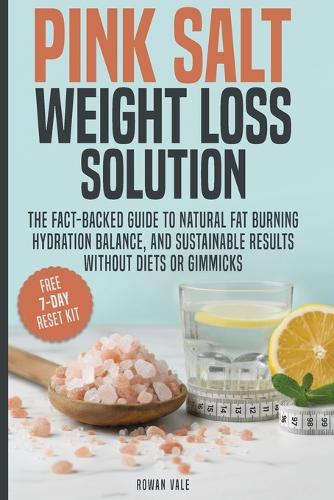 Pink Salt Weight Loss Solution