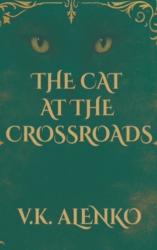 The Cat At The Crossroads