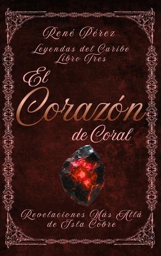 El Corazón de Coral