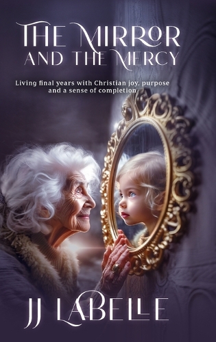 The Mirror and the Mercy