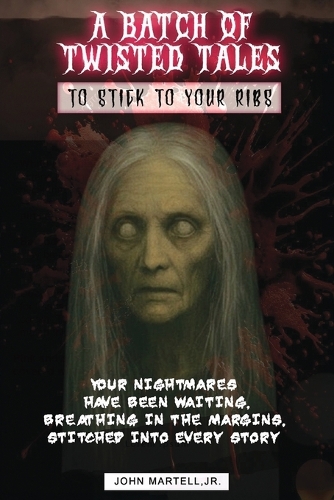A Batch of Twisted Tales To Stick To Your Ribs