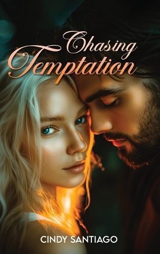Chasing Temptation