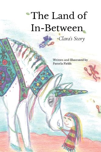 The Land of In-Between, Clara's Story