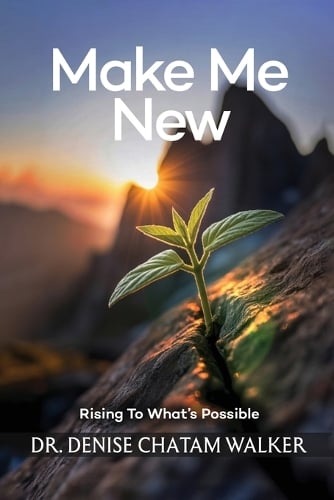 Make Me New