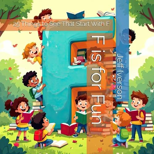 F is for Fun