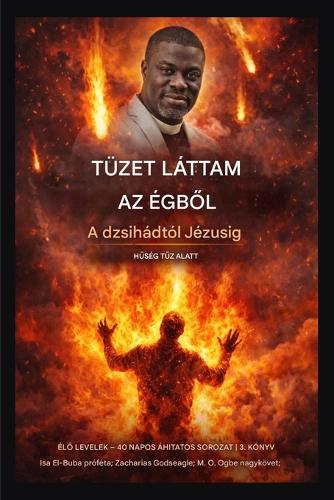 Tüzet láttam a mennyből