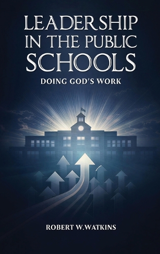 Leadership In The Public Schools
