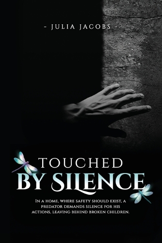 Touched By Silence