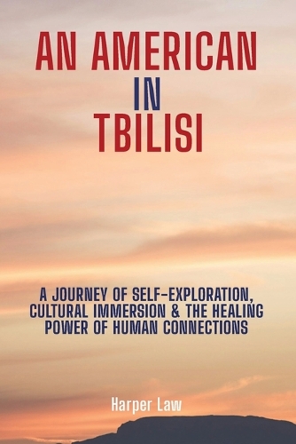 An American In Tbilisi