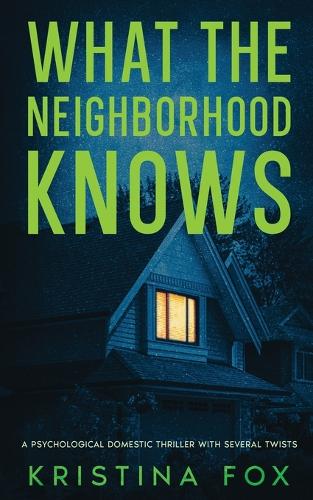 What the Neighborhood Knows