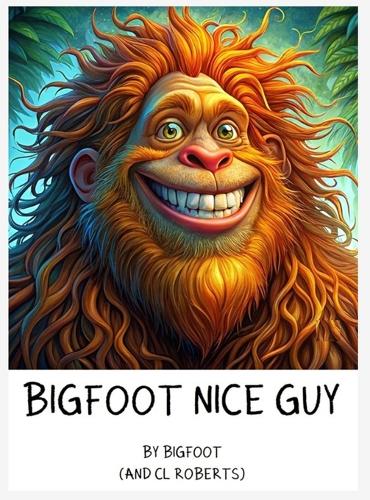 Bigfoot Nice Guy