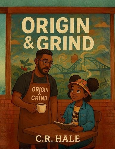 Origin and Grind