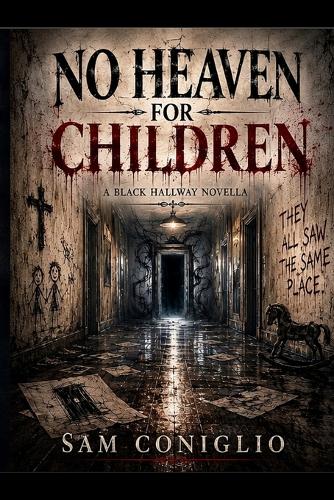 No Heaven for Children