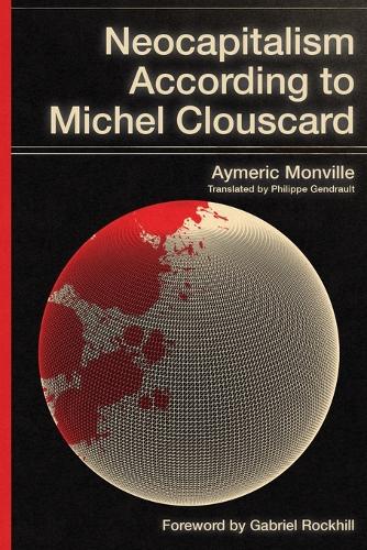Neocapitalism According to Michel Clouscard