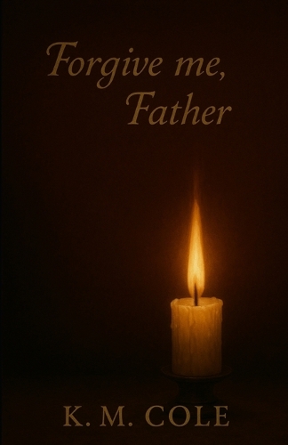 Forgive Me, Father